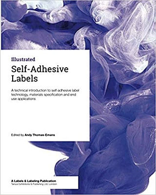  „Self-Adhesive Labels: A technical guide for label converters and brand owners“ ist die neueste Veröffentlichung in der Reihe der Label Academy (Quelle: Label Academy)