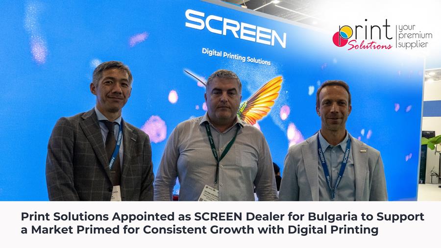 Print Solutions wurde zum offiziellen Screen-Händler für Bulgarien ernannt, um den Markt mit Screen-Digitaldrucklösungen zu unterstützen, der ein hohes Wachstumspotenzial aufweist (Quelle: Screen)